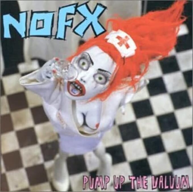 Capa de Pump Up the Valuum, de NOFX