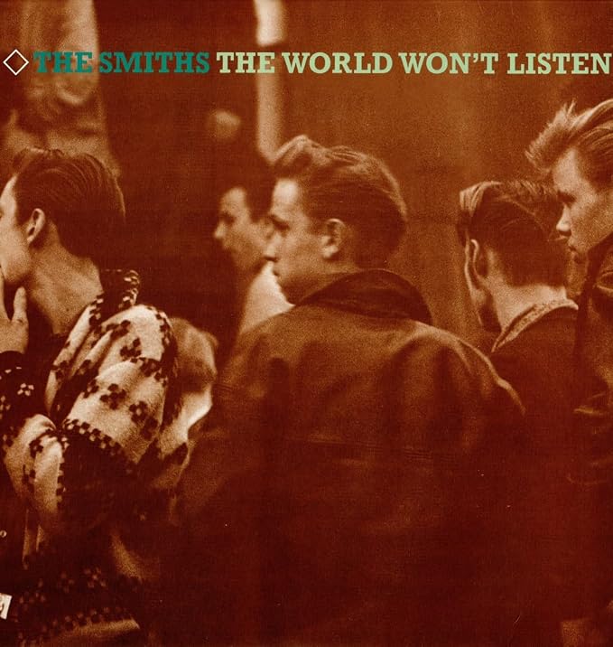 Capa de The World Won’t Listen, de The Smiths
